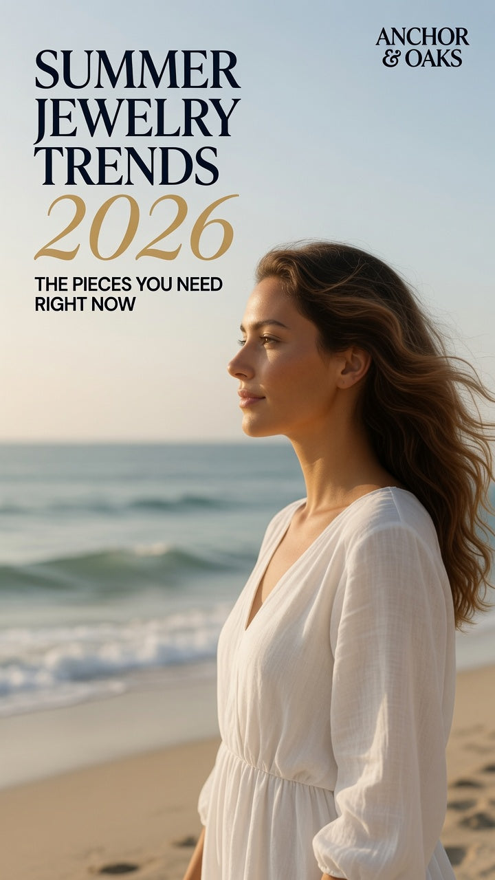 Summer Jewelry Trends 2026: The Pieces You Need Right Now